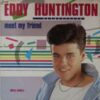 Eddy Huntington – Meet My Friend